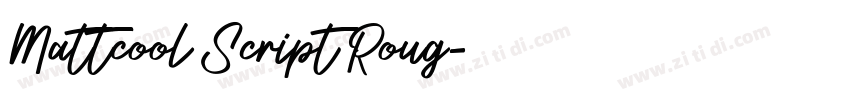Mattcool Script Roug字体转换